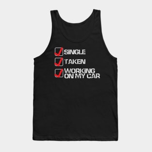 Working On My Car Tank Top